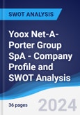 Yoox Net-A-Porter Group SpA - Company Profile and SWOT Analysis- Product Image