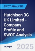 Hutchison 3G UK Limited - Company Profile and SWOT Analysis- Product Image