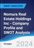 Nomura Real Estate Holdings Inc - Company Profile and SWOT Analysis- Product Image