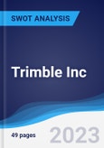 Trimble Inc - Strategy, SWOT and Corporate Finance Report- Product Image