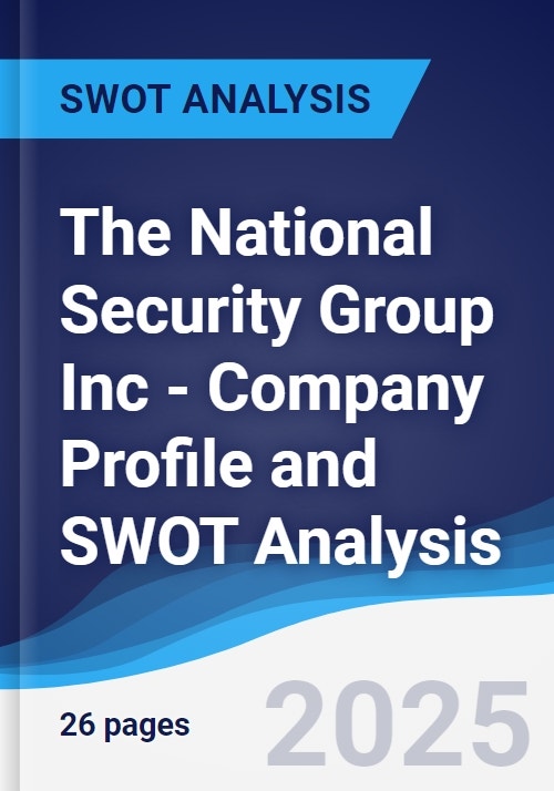 Tationil Injec The National Security Group Inc - Company Profile and SWOT Analysis