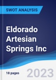 Eldorado Artesian Springs Inc - Strategy, SWOT and Corporate Finance Report- Product Image