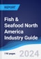 Fish & Seafood North America (NAFTA) Industry Guide 2019-2028 - Product Image