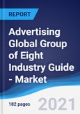 Advertising Global Group of Eight (G8) Industry Guide - Market Summary, Competitive Analysis and Forecast to 2025- Product Image