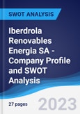 Iberdrola Renovables Energia SA - Company Profile and SWOT Analysis- Product Image