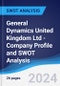 General Dynamics United Kingdom Ltd - Company Profile and SWOT Analysis - Product Thumbnail Image