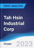 Tah Hsin Industrial Corp - Strategy, SWOT and Corporate Finance Report- Product Image