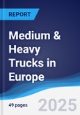 Medium & Heavy Trucks in Europe- Product Image