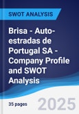 Brisa - Auto-estradas de Portugal SA - Company Profile and SWOT Analysis- Product Image
