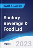 Suntory Beverage & Food Ltd - Strategy, SWOT and Corporate Finance Report- Product Image