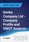 Denka Company Ltd - Company Profile and SWOT Analysis - Product Thumbnail Image