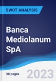 Banca Mediolanum SpA - Strategy, SWOT and Corporate Finance Report- Product Image