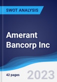 Amerant Bancorp Inc - Strategy, SWOT and Corporate Finance Report- Product Image