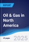 Oil & Gas in North America - Product Thumbnail Image