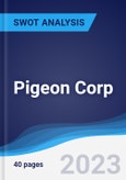 Pigeon Corp - Strategy, SWOT and Corporate Finance Report- Product Image