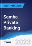 Samba Private Banking - Strategy, SWOT and Corporate Finance Report- Product Image