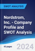 Nordstrom, Inc. - Company Profile and SWOT Analysis- Product Image