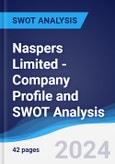Naspers Limited - Company Profile and SWOT Analysis- Product Image