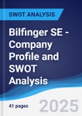 Bilfinger SE - Company Profile and SWOT Analysis- Product Image