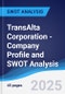 TransAlta Corporation - Company Profile and SWOT Analysis - Product Thumbnail Image