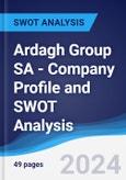 Ardagh Group SA - Company Profile and SWOT Analysis- Product Image