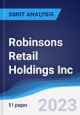 Robinsons Retail Holdings Inc - Strategy, SWOT and Corporate Finance Report- Product Image