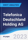 Telefonica Deutschland Holding AG - Strategy, SWOT and Corporate Finance Report- Product Image