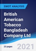 British American Tobacco Bangladesh Company Ltd - Strategy, SWOT and Corporate Finance Report- Product Image