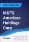 MUFG Americas Holdings Corp - Strategy, SWOT and Corporate Finance Report - Product Thumbnail Image