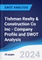 Tishman Realty & Construction Co Inc - Company Profile and SWOT Analysis - Product Thumbnail Image