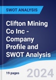 Clifton Mining Co Inc - Company Profile and SWOT Analysis- Product Image
