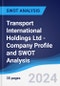 Transport International Holdings Ltd - Company Profile and SWOT Analysis - Product Thumbnail Image