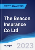 The Beacon Insurance Co Ltd - Strategy, SWOT and Corporate Finance Report- Product Image