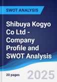 Shibuya Kogyo Co Ltd - Company Profile and SWOT Analysis- Product Image