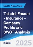 Takaful Emarat - Insurance - Company Profile and SWOT Analysis- Product Image