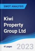 Kiwi Property Group Ltd - Strategy, SWOT and Corporate Finance Report- Product Image