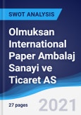 Olmuksan International Paper Ambalaj Sanayi ve Ticaret AS - Strategy, SWOT and Corporate Finance Report- Product Image