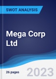 Mega Corp Ltd - Strategy, SWOT and Corporate Finance Report- Product Image