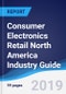 Consumer Electronics Retail North America (NAFTA) Industry Guide 2013-2022 - Product Thumbnail Image
