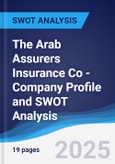 The Arab Assurers Insurance Co - Company Profile and SWOT Analysis- Product Image