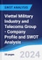 Viettel Military Industry and Telecoms Group - Company Profile and SWOT Analysis - Product Thumbnail Image