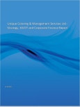 Unique Catering & Management Services Ltd - Strategy, SWOT and Corporate Finance Report- Product Image