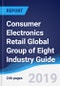 Consumer Electronics Retail Global Group of Eight (G8) Industry Guide 2013-2022 - Product Thumbnail Image