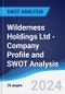 Wilderness Holdings Ltd - Company Profile and SWOT Analysis - Product Thumbnail Image