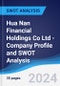 Hua Nan Financial Holdings Co Ltd - Company Profile and SWOT Analysis - Product Thumbnail Image