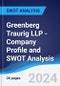 Greenberg Traurig LLP - Company Profile and SWOT Analysis - Product Thumbnail Image