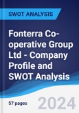 Fonterra Co-operative Group Ltd - Company Profile and SWOT Analysis- Product Image