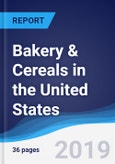 Bakery & Cereals in the United States- Product Image