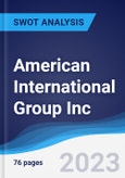 American International Group Inc (AIG) - Strategy, SWOT and Corporate Finance Report- Product Image