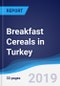 Breakfast Cereals in Turkey - Product Thumbnail Image